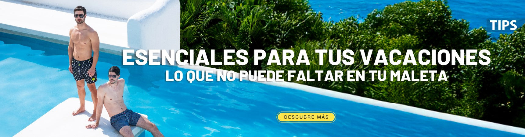 Esenciales para tus vacaciones