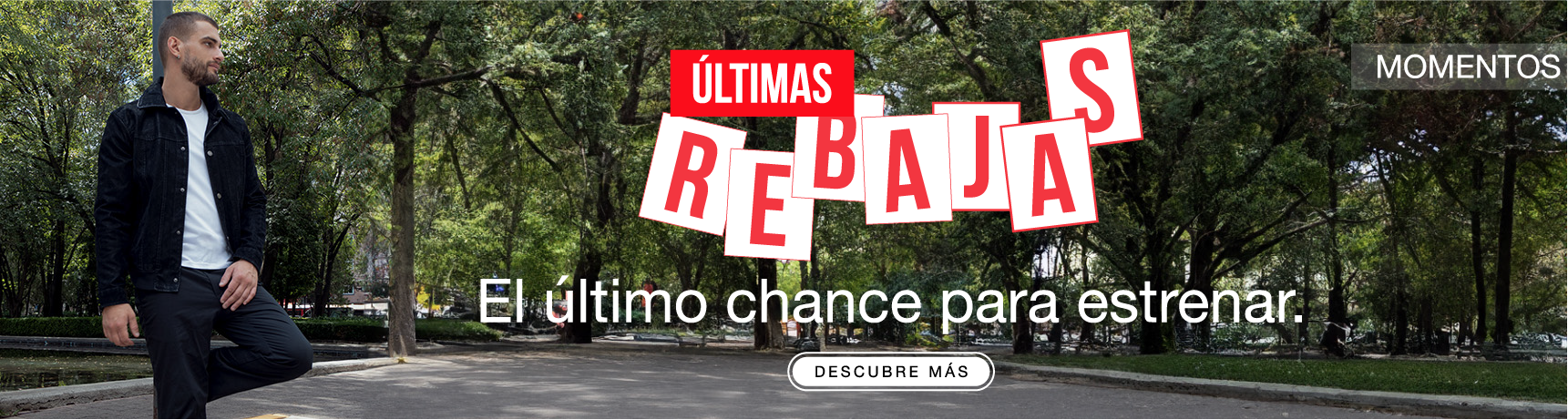 ¡Últimas rebajas!