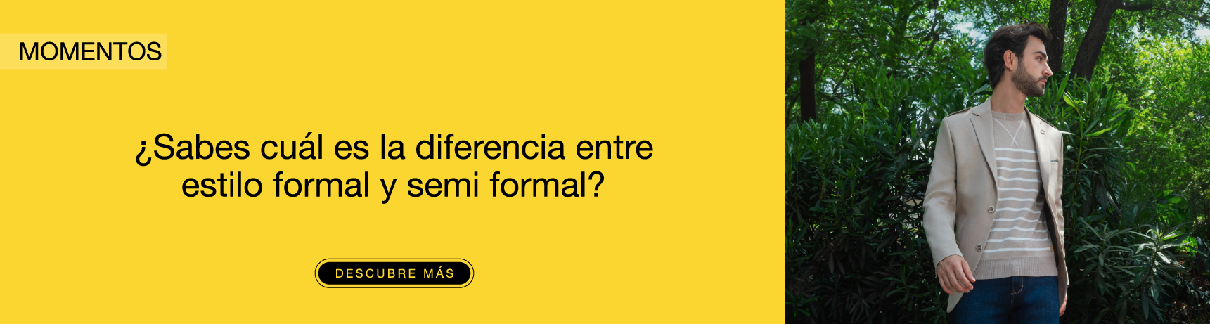 Estilo formal vs estilo semi formal