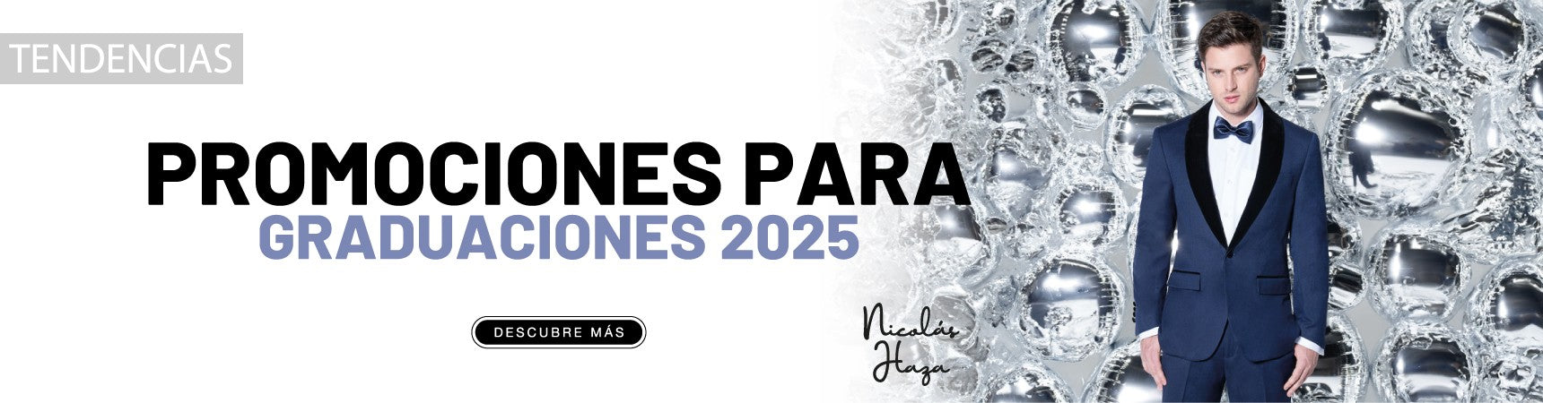 PROMOCIONES PARA GRADUACIONES 2025