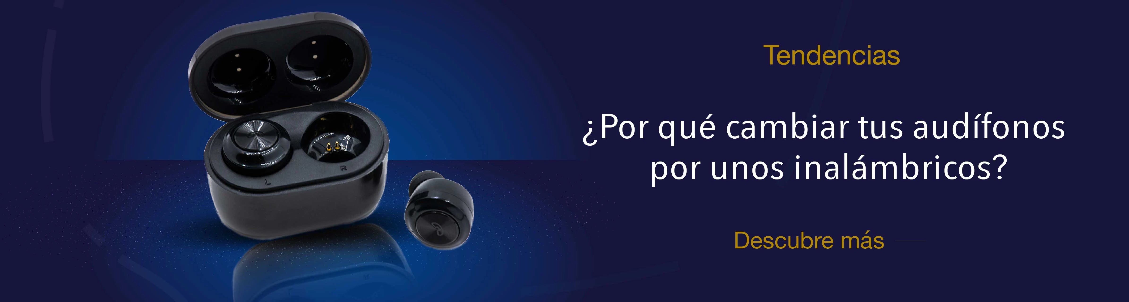 ¿Por qué cambiar tus AUDÍFONOS por unos INALÁMBRICOS?